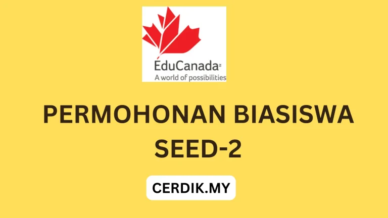 Permohonan Biasiswa SEED-2 Canada Tahun 2026
