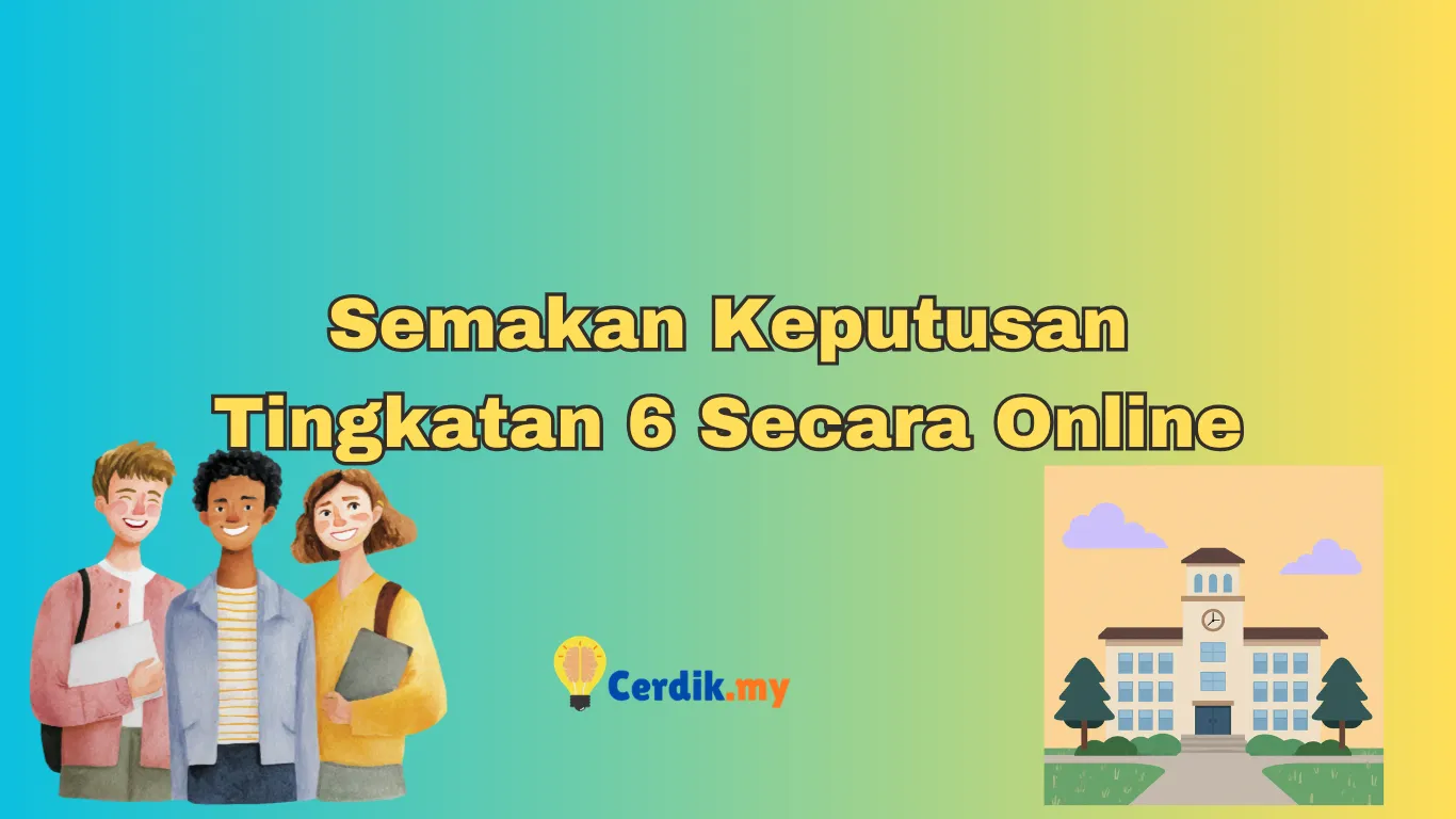 semakan kemasukan tingkatan 6