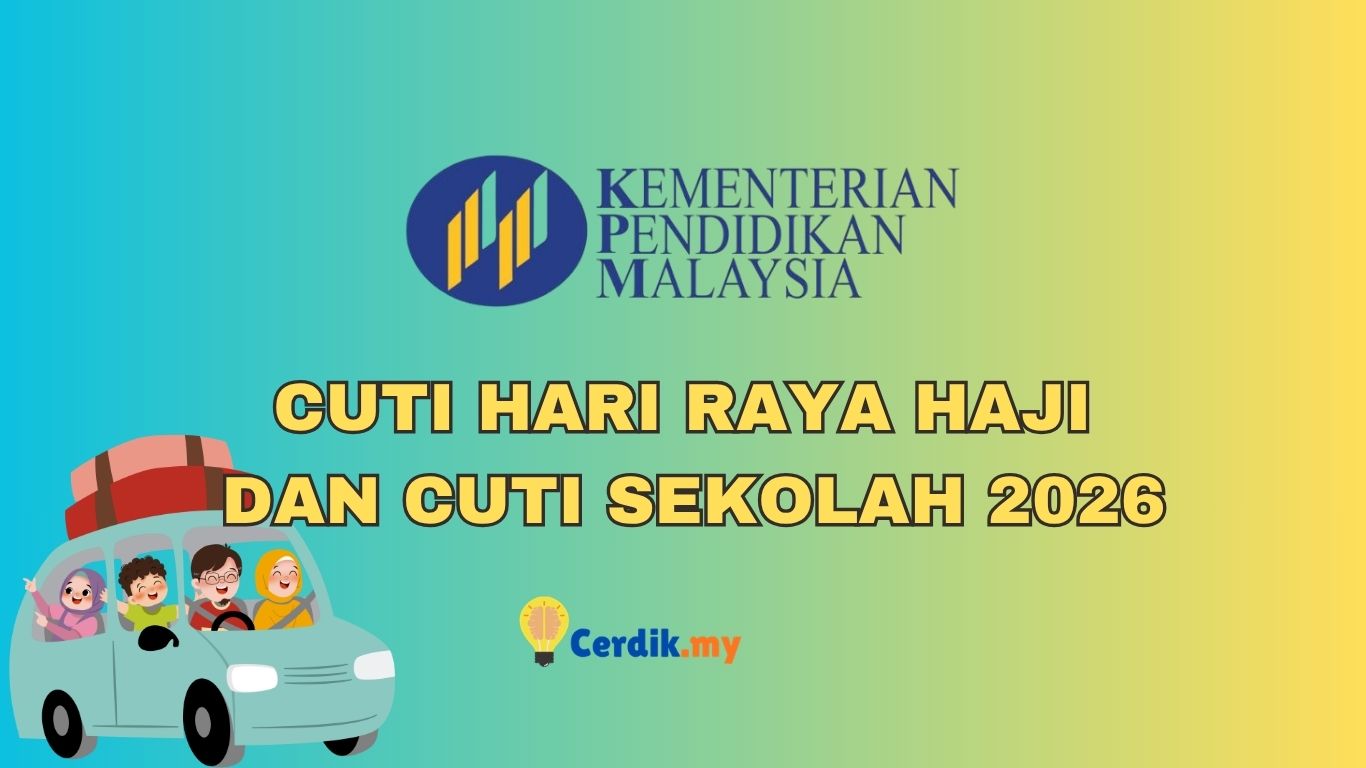cuti hari raya haji dan cuti sekolah
