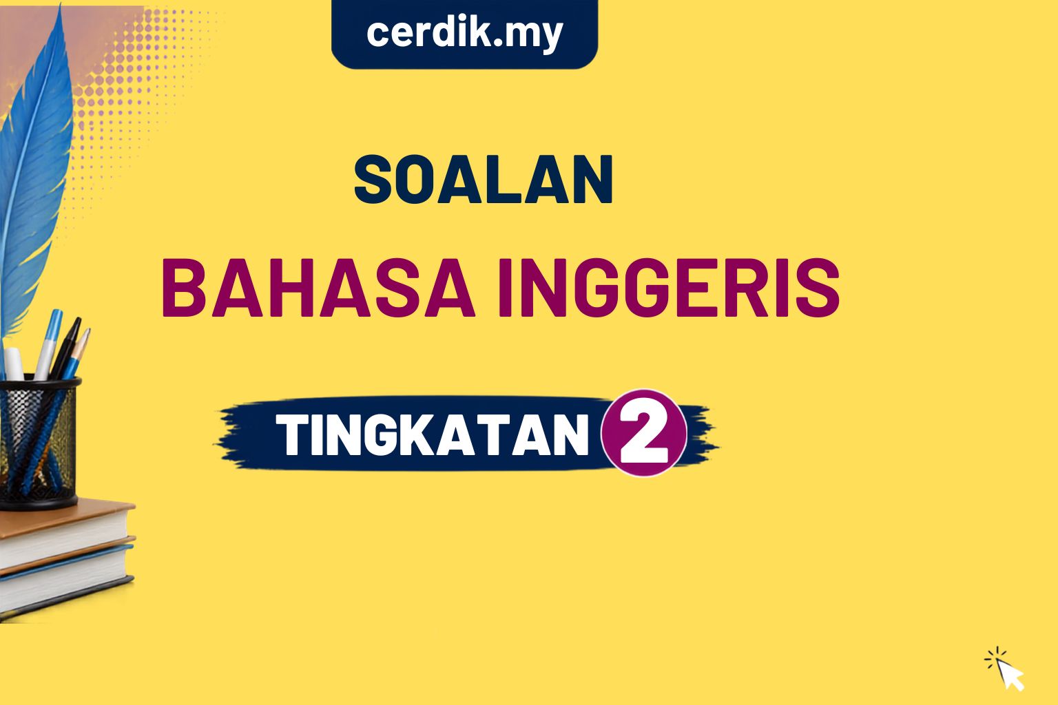 soalan BI tingkatan 2