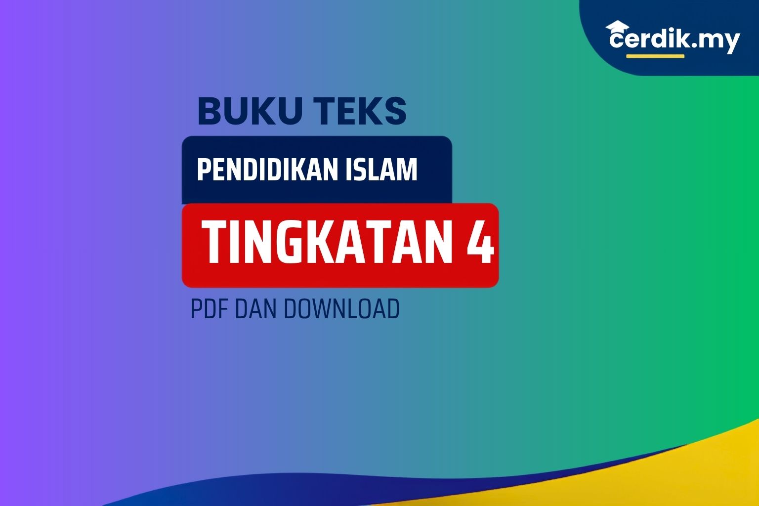 buku teks pendidikan islam tingkatan 4