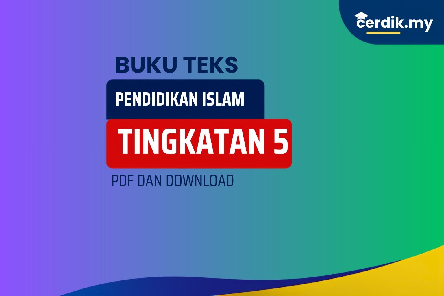 buku teks pendidikan islam tingkatan 5