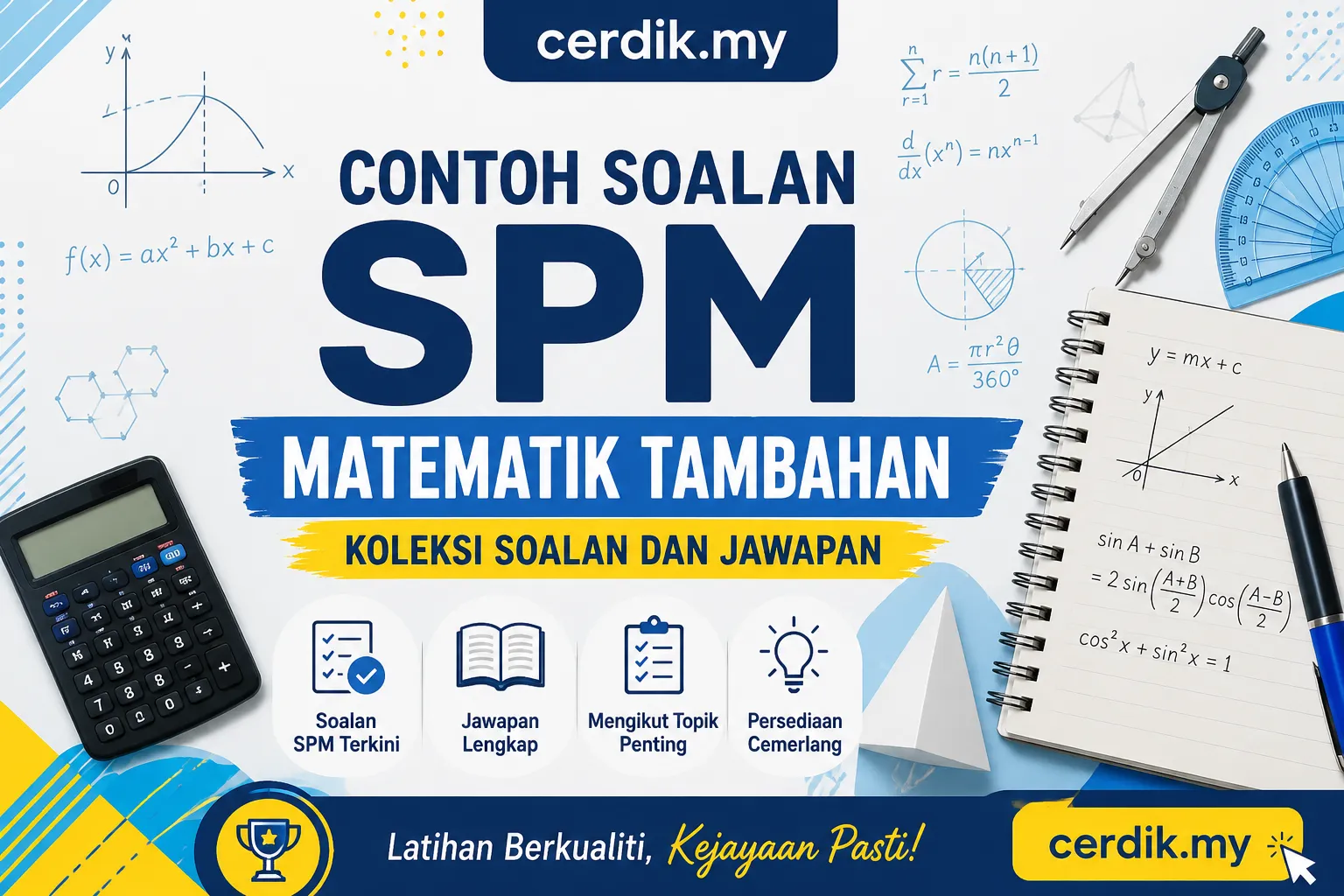 contoh soalan spm matematik tambahan