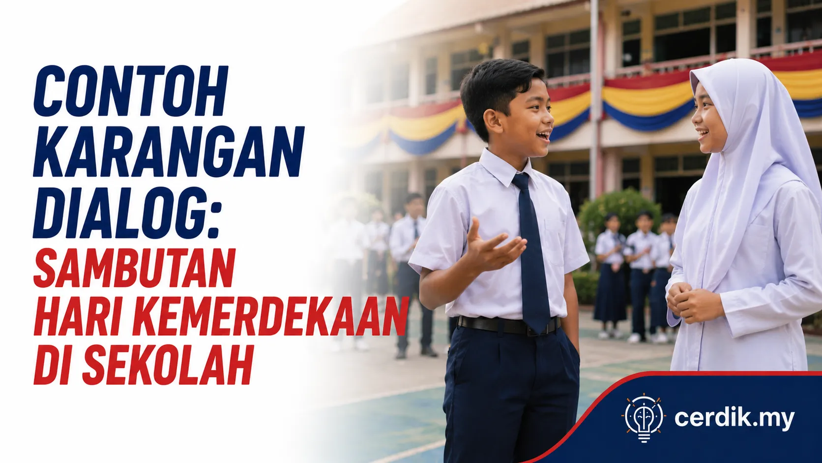 dialog hari kemerdekaan