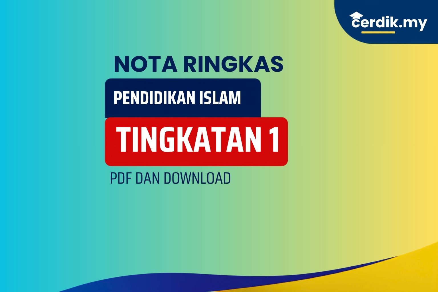 nota pendidikan islam tingkatan 1