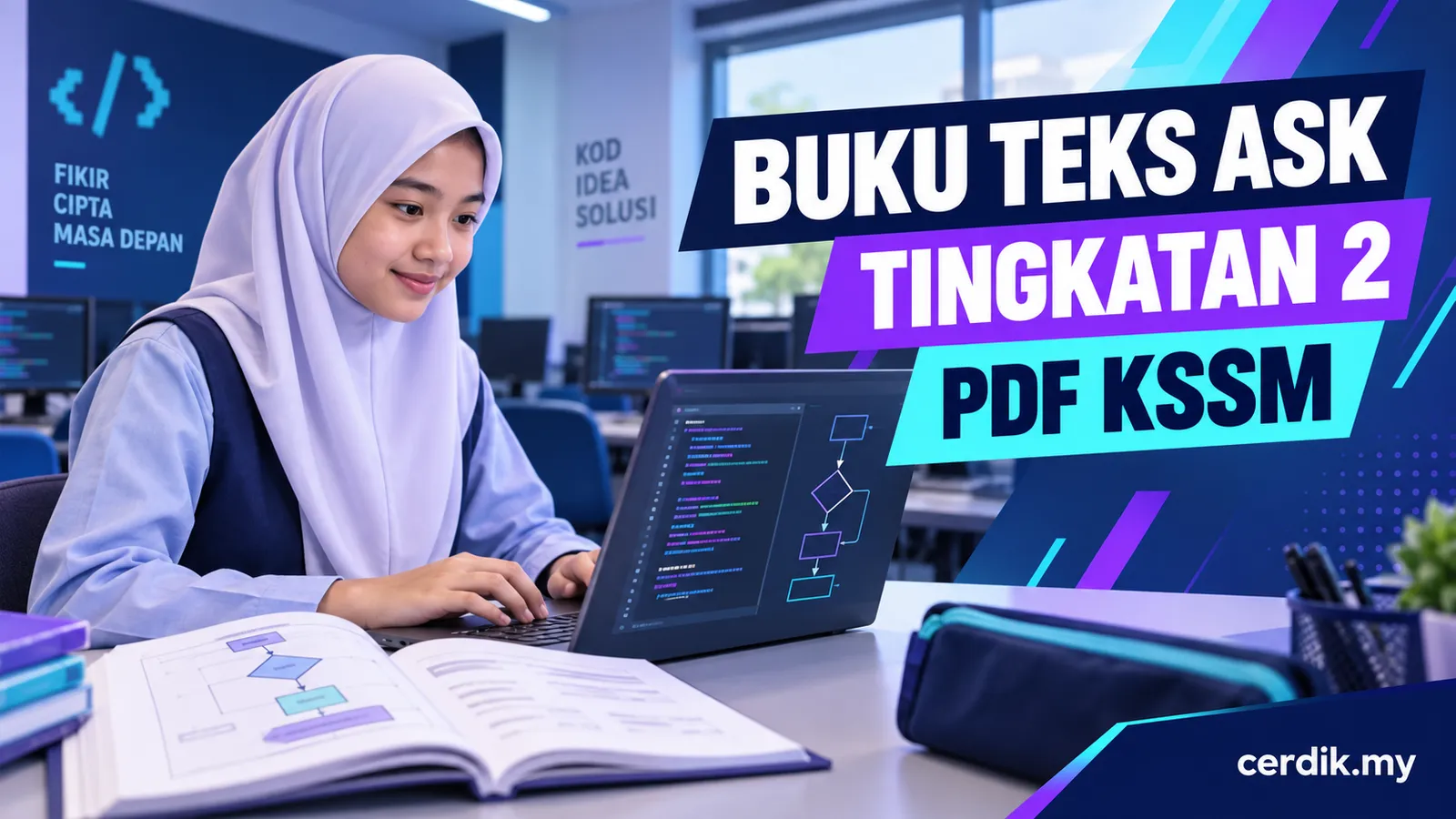 Buku Teks Asas Sains Komputer ASK Tingkatan 2 PDF KSSM
