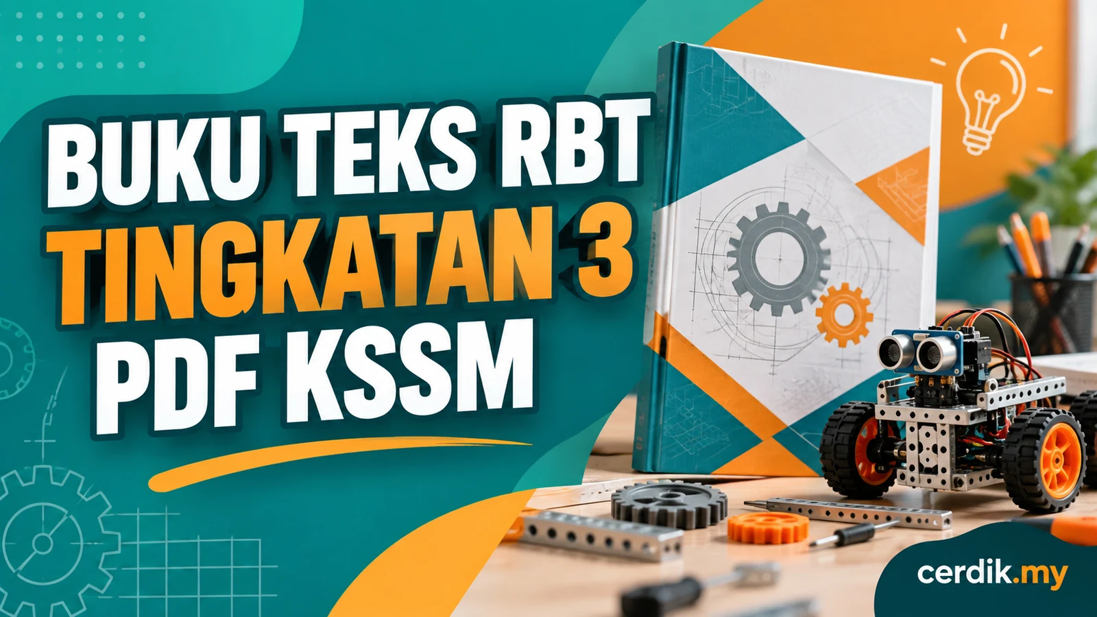 Buku Teks RBT Tingkatan 3 PDF KSSM Cerdik.my
