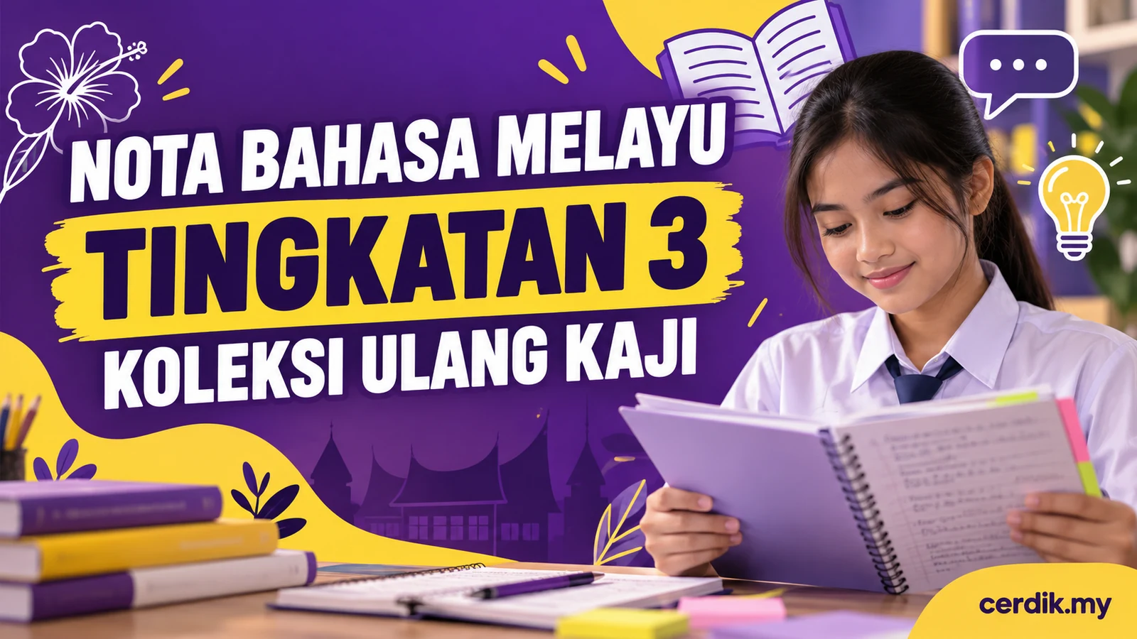 Nota Bahasa Melayu Tingkatan 3 untuk ulang kaji Cerdik.my