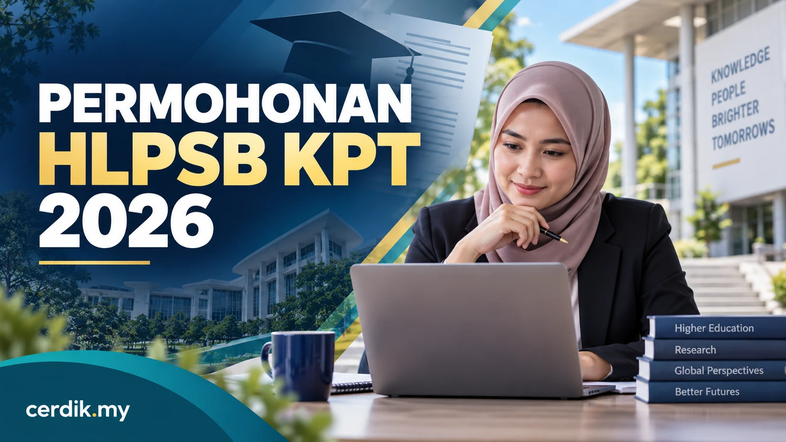 Permohonan HLPSB KPT 2026 dibuka hingga 17 Oktober 2026. Semak kelayakan PPPT, pengajian yang ditaja dan cara memohon secara dalam talian.