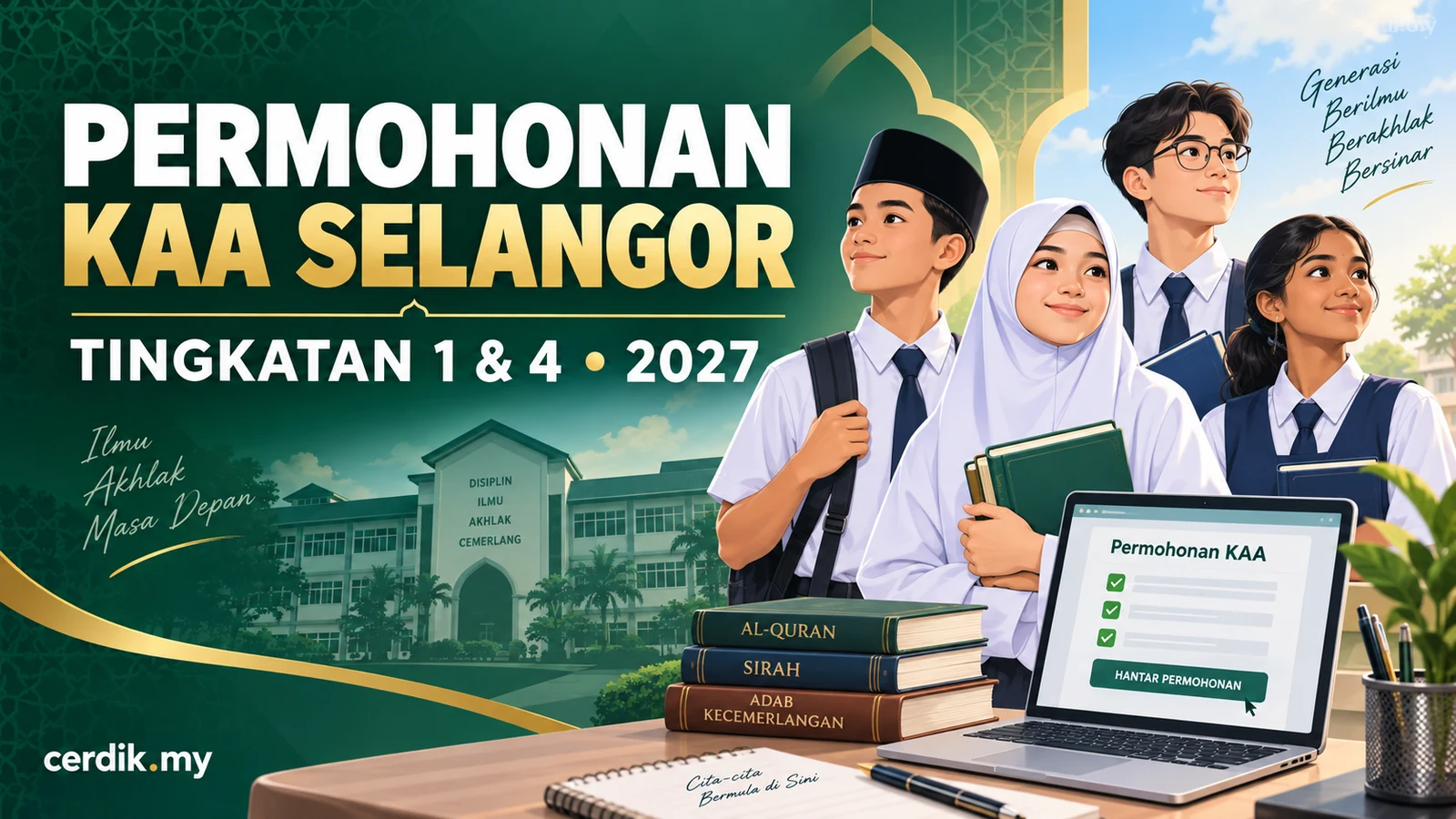 Permohonan KAA Selangor Tingkatan 1 dan Tingkatan 4 bagi sesi 2027