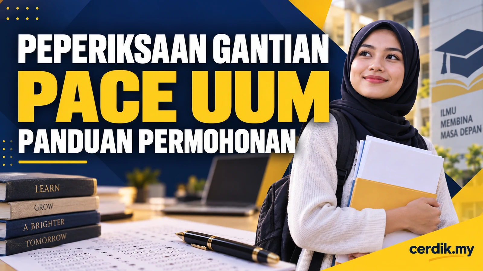 Panduan permohonan peperiksaan gantian PACE UUM Cerdik.my