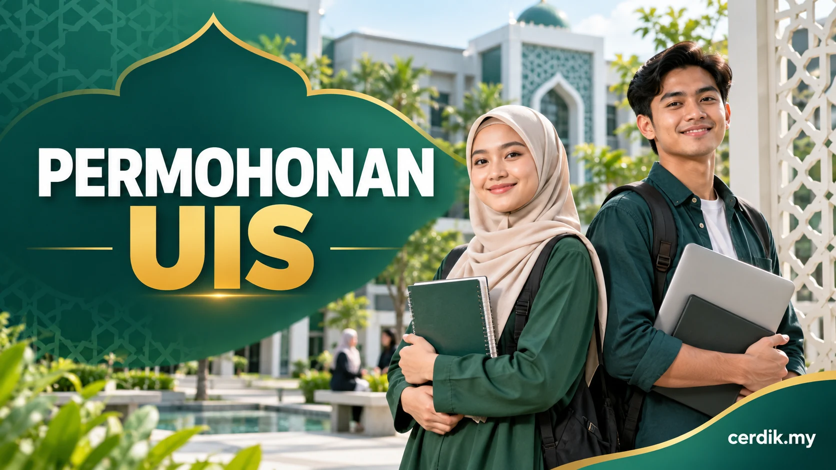Permohonan UIS Sesi II 2026/2027 untuk pengajian Asasi, Diploma dan Ijazah Sarjana Muda