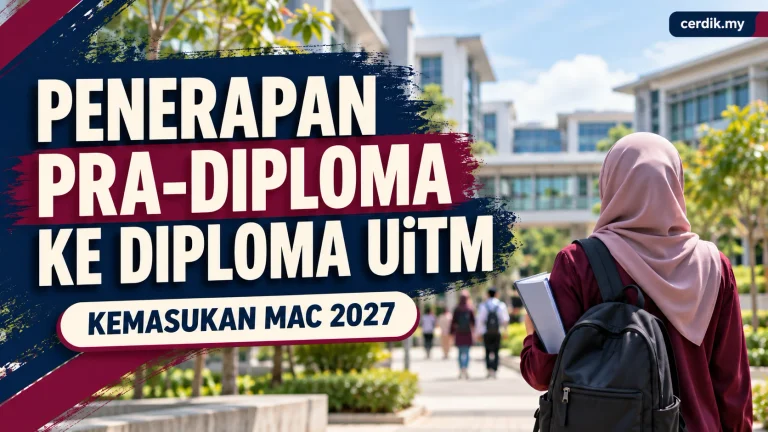 Penerapan Pra-Diploma ke Diploma UiTM bagi kemasukan Mac 2027