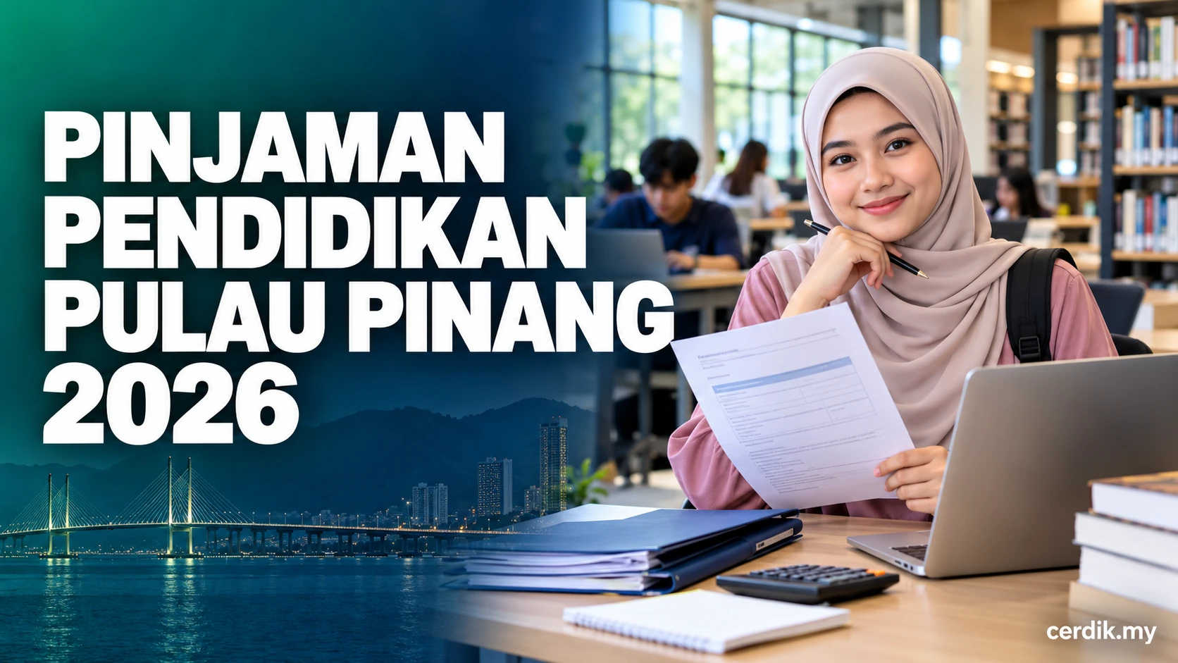 Permohonan Pinjaman Pendidikan Pulau Pinang 2026 melalui ePPN