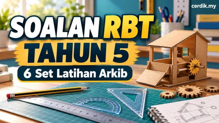 Soalan RBT Tahun 5: enam set latihan arkib dengan peralatan reka bentuk dan teknologi